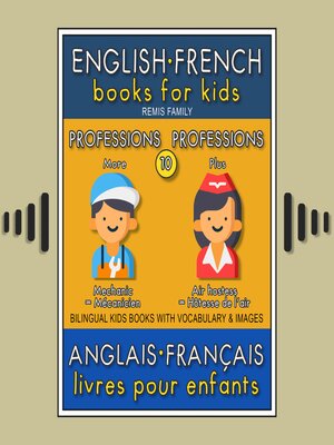 cover image of 10--More Professions | Plus Professions--English French Books for Kids (Anglais Français Livres pour Enfants)